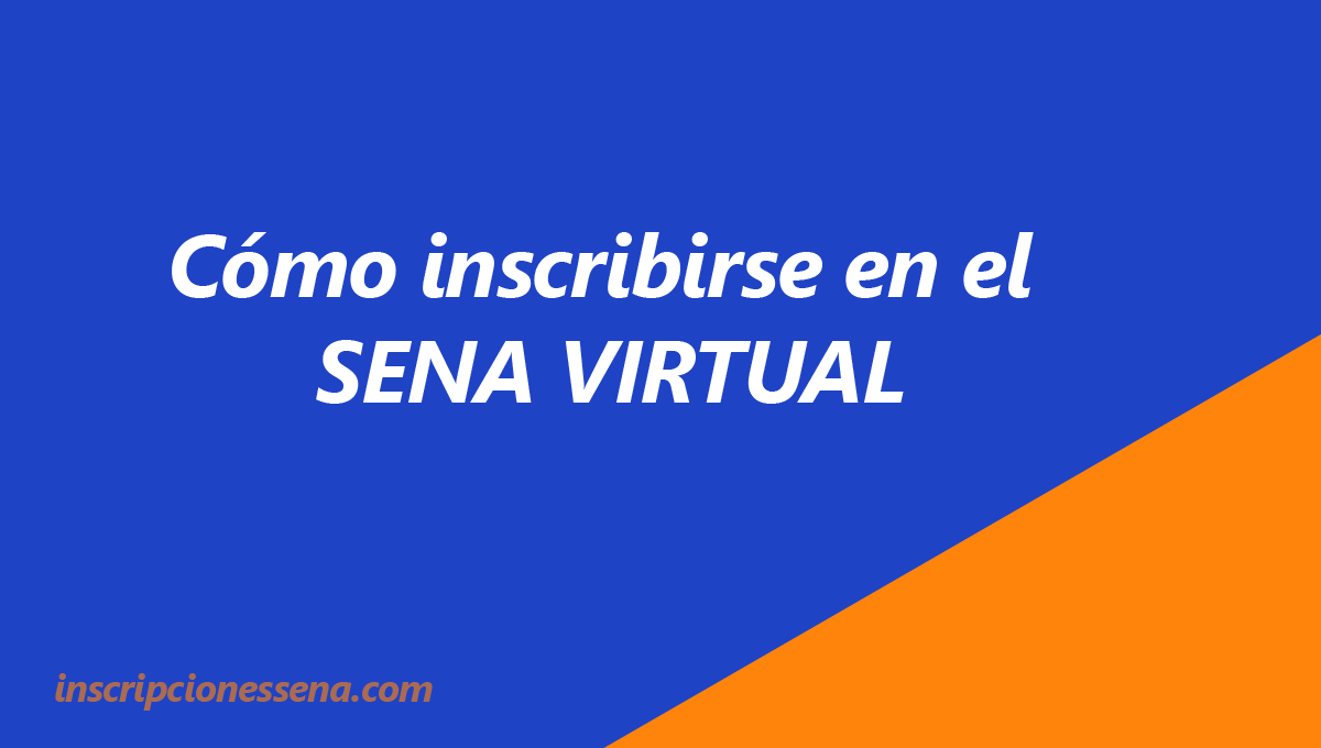 SENA Virtual Aprende cómo inscribirte SOFIA PLUS