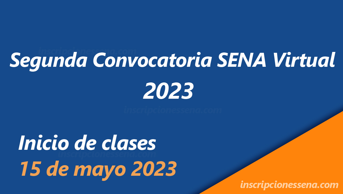 SENA abre la segunda convocatoria virtual 2023