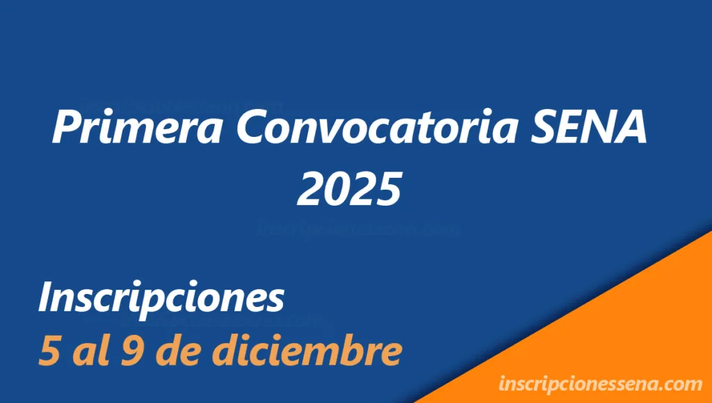 Primera convocatoria SENA 2025